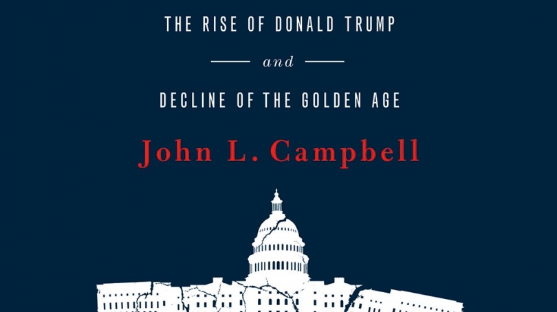 American Discontent The Rise of Donald Trump and the Decline of the Golden Age